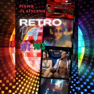 Retro! Party! 24 Stycznia.mp4