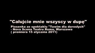 Całujcie mnie wszyscy w dupę.mp4