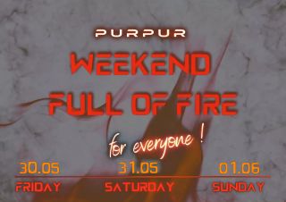 WEEKEND FULL OF FIRE ORYGINAL.mp4
