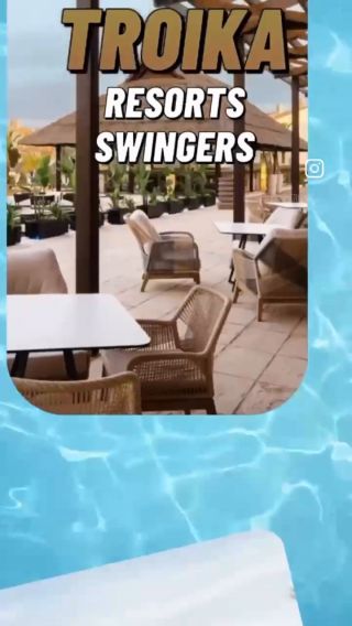 TROIKA SWINGERSTOURS RESORTS  SPAIN